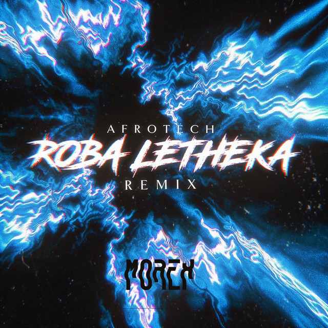 Roba Letheka - AfroTech Remix