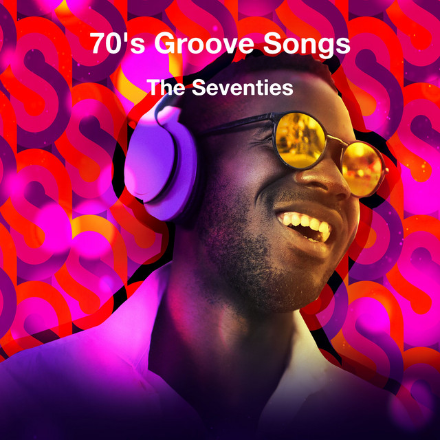 70's Groove Songs - Album by The Seventies | Spotify