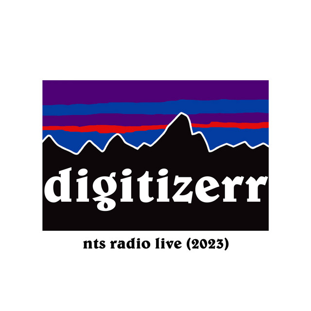 digitizerr @ nts radio (2023) cover art