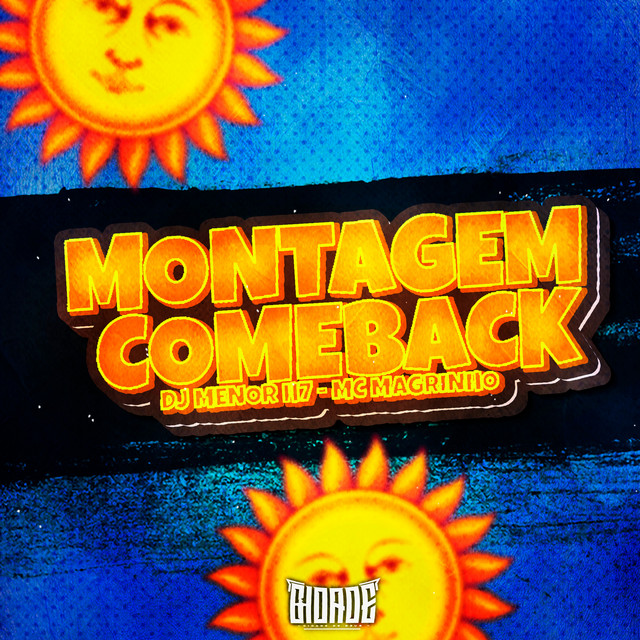 MONTAGEM COMEBACK