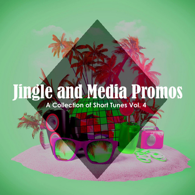 Jingle and Media Promos: A Collection of Short Tunes, Vol. 4 cover art