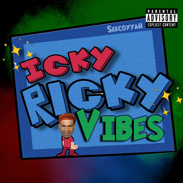 Icky Ricky Vibes - Single by Seecoyyah | Spotify