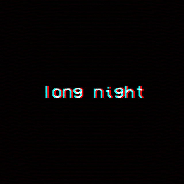 Long Night