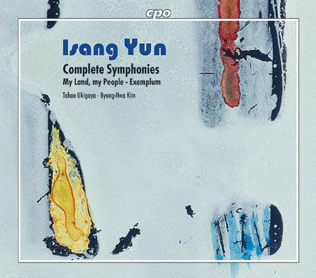 Yun: My Land, My People! / Exemplum in Memoriam Kwangju — Isang Yun