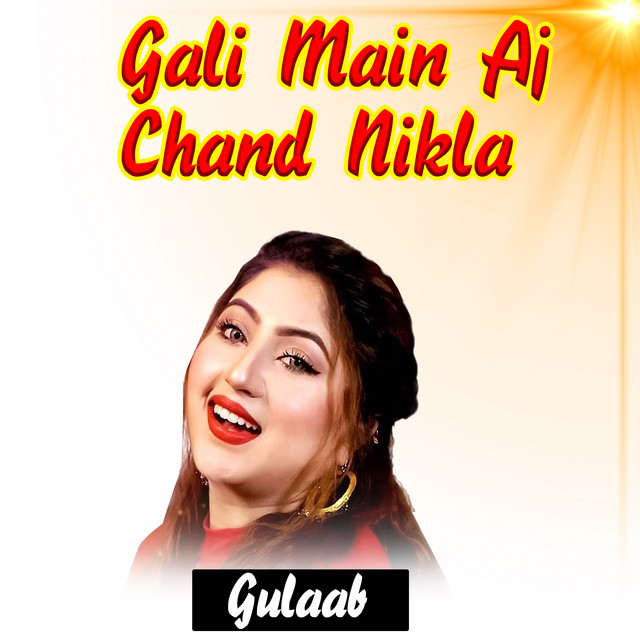 Gali Main Aj Chand Nikla cover art
