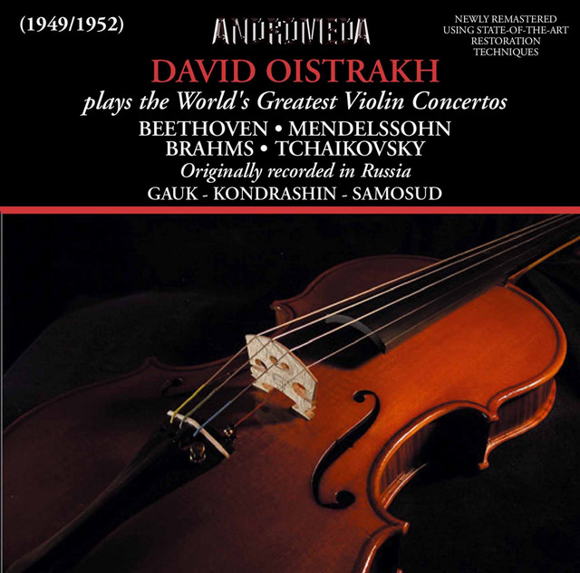 Beethoven, Mendelssohn, Brahms & Tchaikovsky: Violin Concertos
