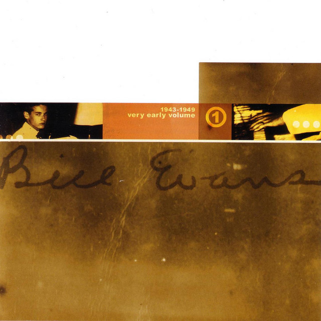 【CD】Bill Evans／Very Early Volume 1 Very Early Volume 1 - Compilation by Bill Evans | Spotify