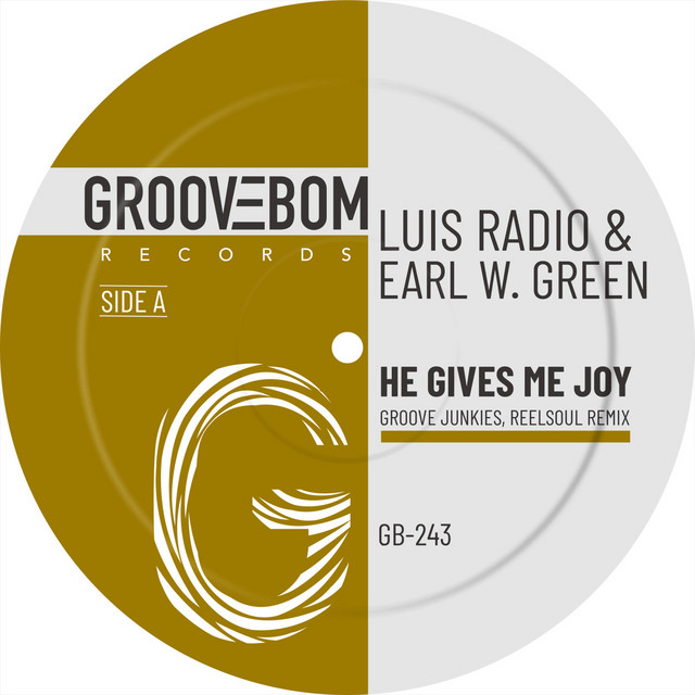 He Gives Me Joy - Groove Junkies, Reelsoul Instrumental Mix album art