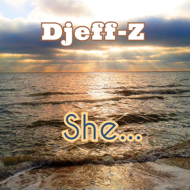 Обкладинка: She... — Djeff-Z