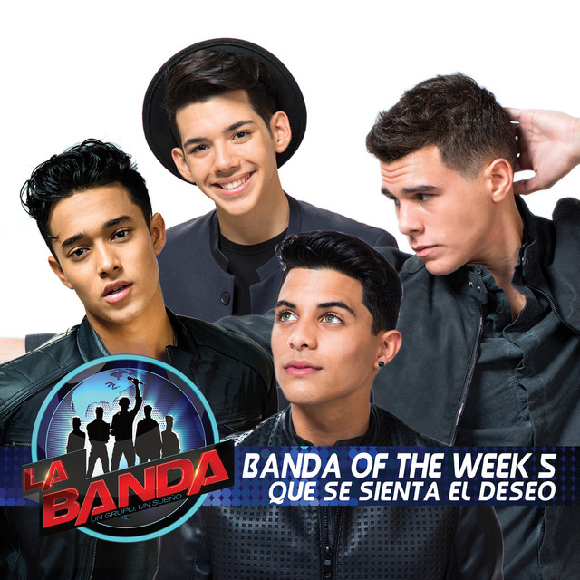 Que Se Sienta el Deseo - La Banda Performance
