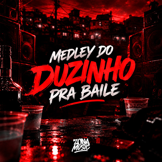 Medley do Duzinho pra Baile