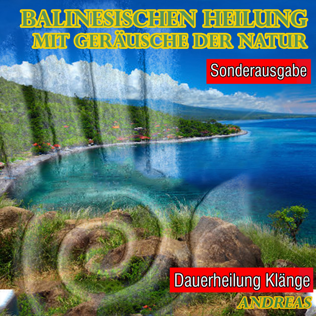 Balinesischen Heilung mit Geräusche der Natur cover art