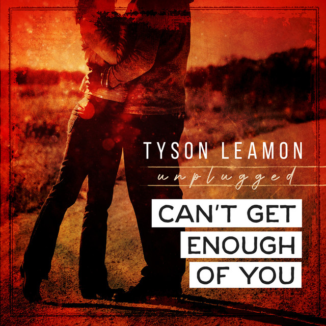 Can't Get Enough Of You (Unplugged)