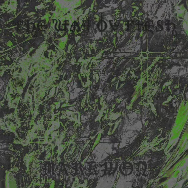 THE WAY ØV FLESH