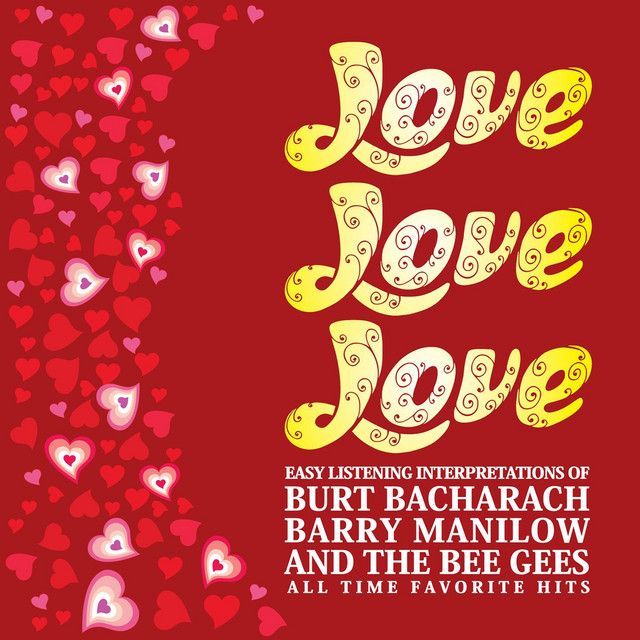 Love Love Love - Compilation by Various Artists | Spotify