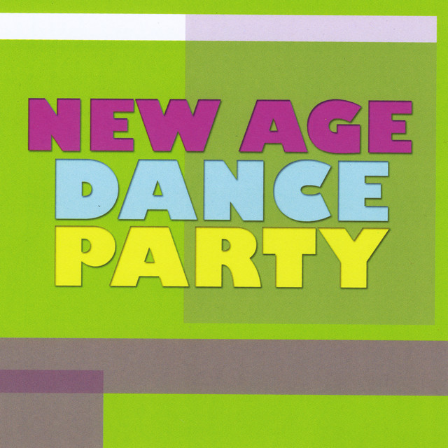 New Age Dance Party