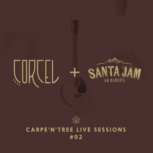 A Festa de Santo Reis - Corcel + Santa Jam - Carpe 'n' tree Live Sessions #02