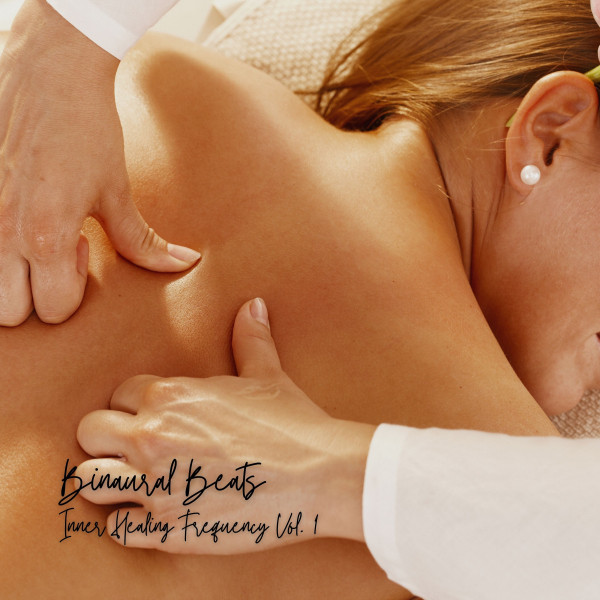 Binaural Beats: Inner Healing Frequency Vol. 1 cover art