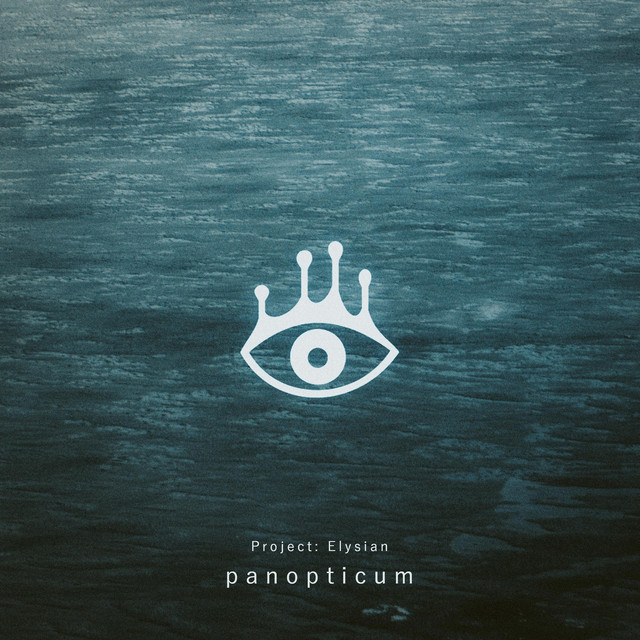 Обкладинка: Panopticum — Project: Elysian