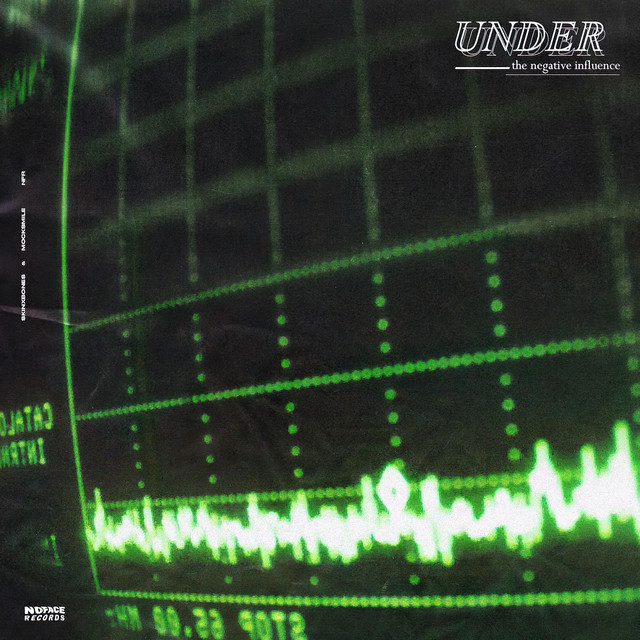 Under The Negative Influence cover art