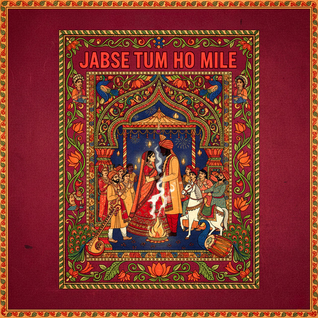 Jabse Tum Ho Mile