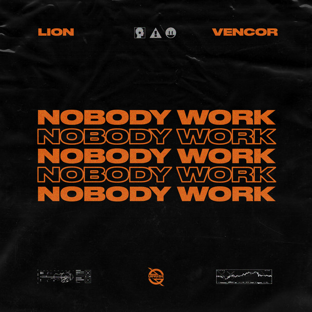 Nobody Work - Extended Mix album art