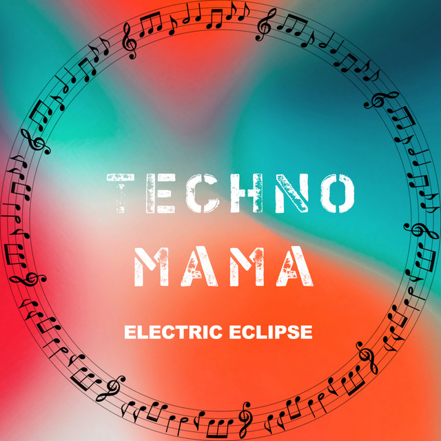 Cover art for Tech Mama — Electric Eclipse