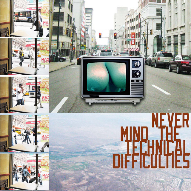 Never Mind The Technical Difficulties cover art