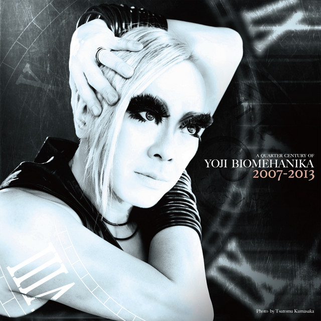 A Quarter Century Of Yoji Biomehanika [The Era Of Tech Dance 2007-2013] cover art