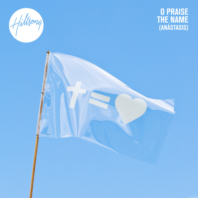 O Praise The Name (Anástasis) cover art