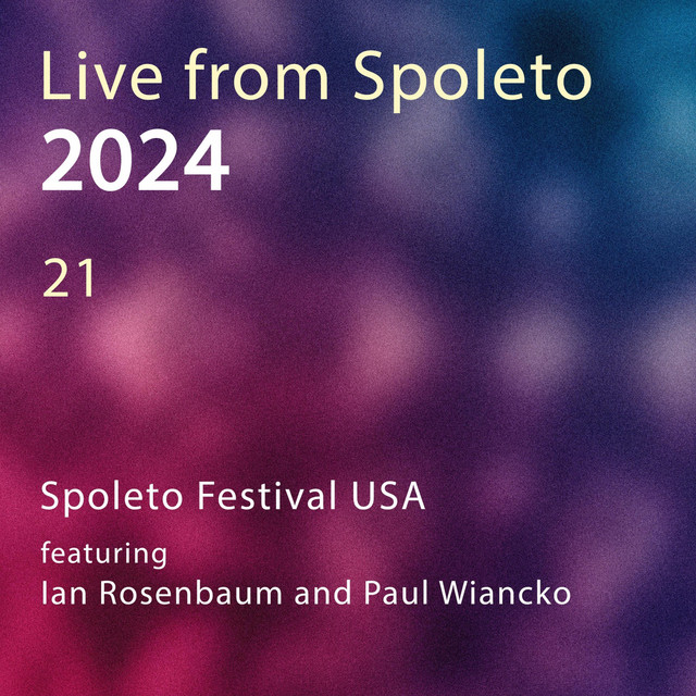 21 (Live from Spoleto, 2024)