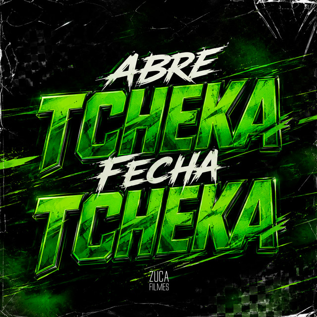 Abre Tcheka, Fecha Tcheka