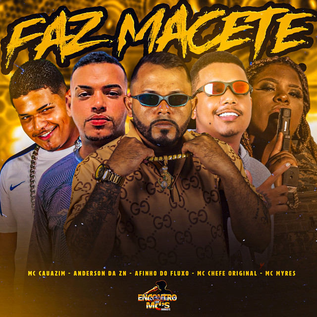 FAZ MACETE