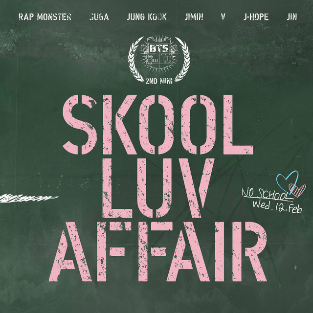 BTS シーグリ 2020 2021 マジショ Skool Luv Affair Skool Luv Affair - Album by BTS | Spotify