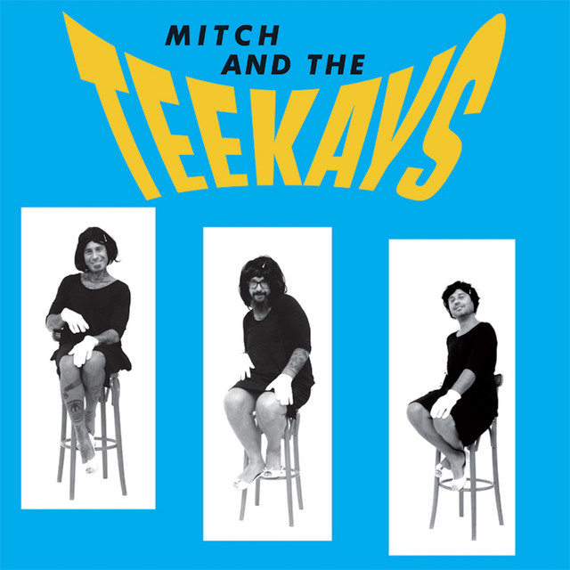 Mitch And The Teekays