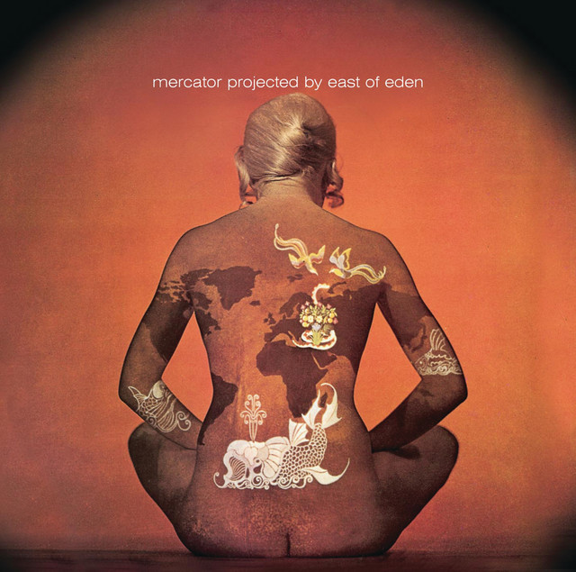 【UKオリ】EAST OF EDEN - Mercator Projected Mercator Projected - Album by East Of Eden | Spotify