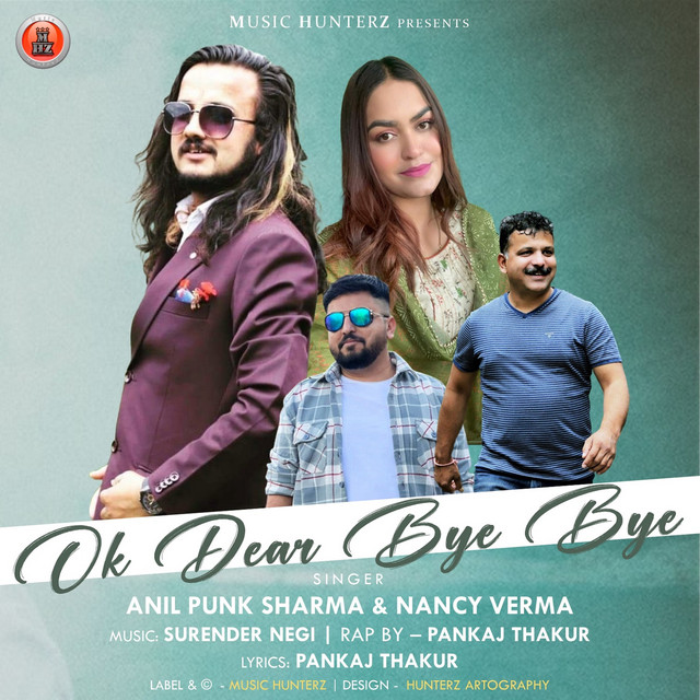 Ok Dear Bye Bye - Single by Anil Punk Sharma | Spotify