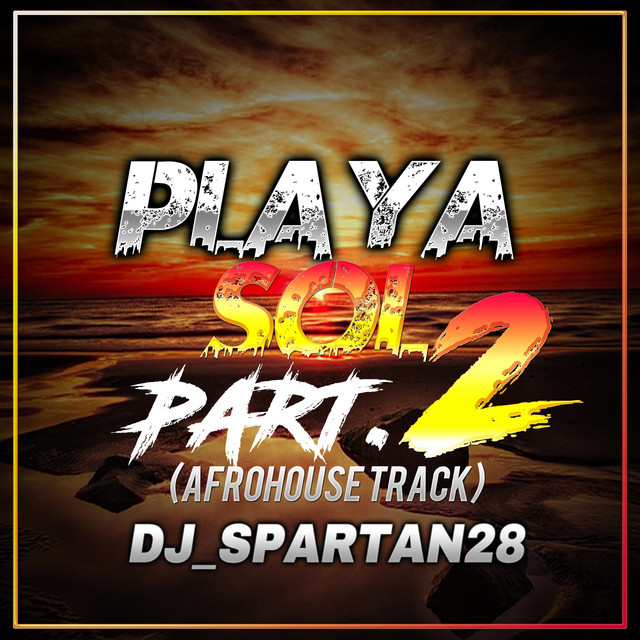 Playa Sol -, Pt. 2 (afrohouse track)