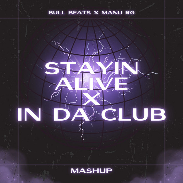 Stayin Alive x In Da Club (Mashup) - song and lyrics by Bull Beats