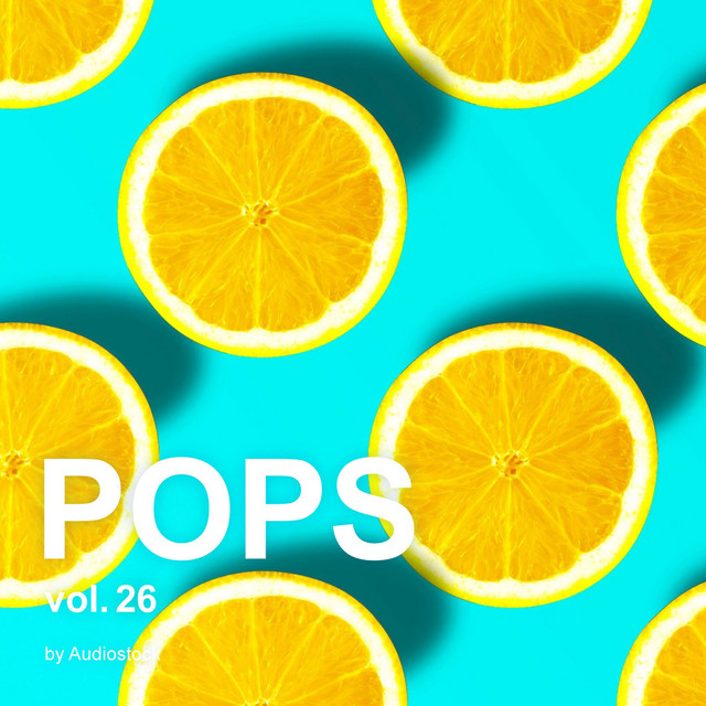 POPS Vol.26 -Instrumental BGM- by Audiostock - Compilation by