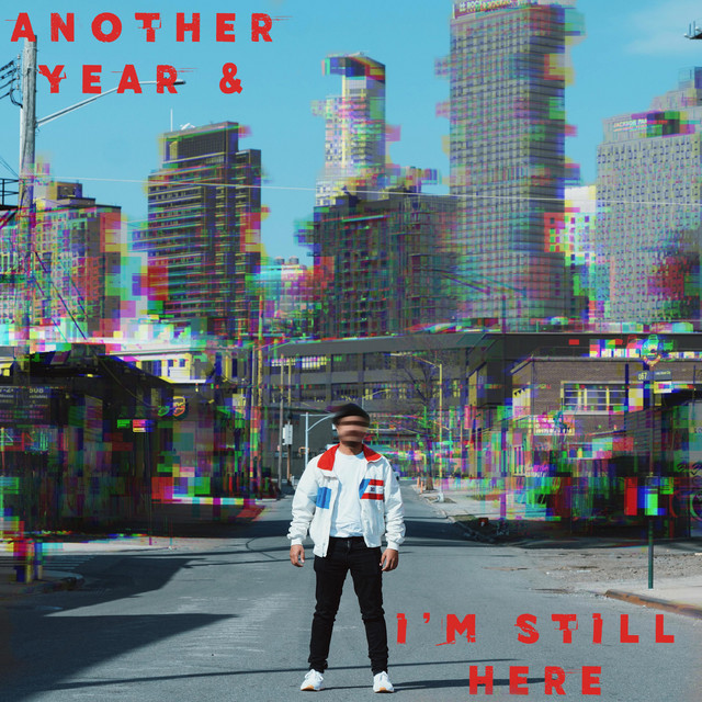 Another Year & I'm Still Here cover art