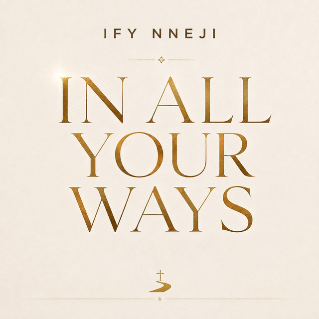 In All Your Ways album image