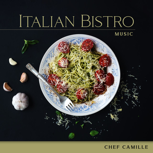 Italian Bistro Music: Best Italian Jazz Songs for Restaurant & Italian Dinner cover art