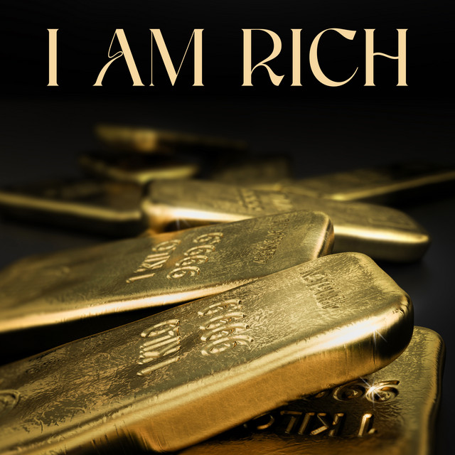 I Am Rich: Money Affirmation Meditation - Album by Positive ...