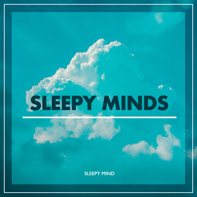 Sleepy Minds cover art