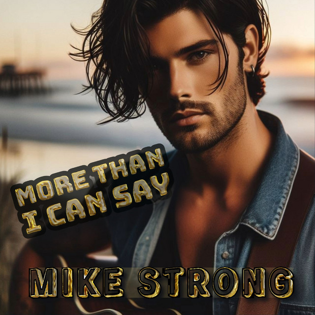 More Than I Can Say - Radiocut - song and lyrics by MIKE STRONG, DJ ...