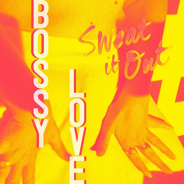 Sweat It Out cover
