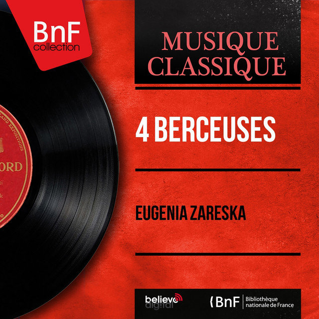 Cover art for Eugenia Zareska — 4 Berceuses (Mono Version)