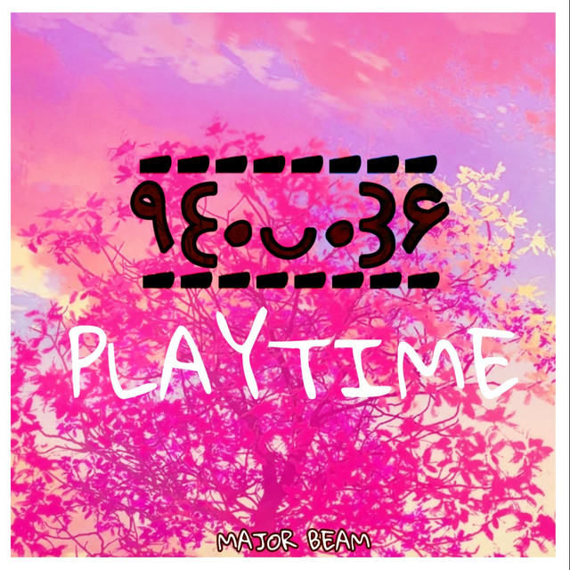 Playtime - Single by Major Beam | Spotify