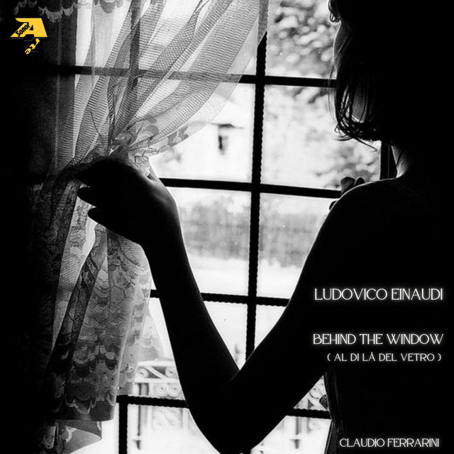LUDOVICO EINAUDI: BEHIND THE WINDOW (Arr. for flute by Claudio Ferrarini) by Claudio Ferrarini album cover